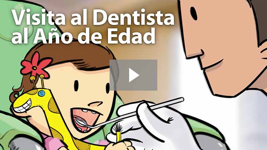 La Primera Visita de su Hijo al Dentista.